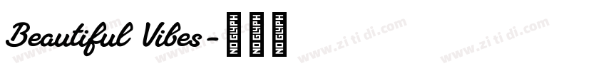 Beautiful Vibes字体转换